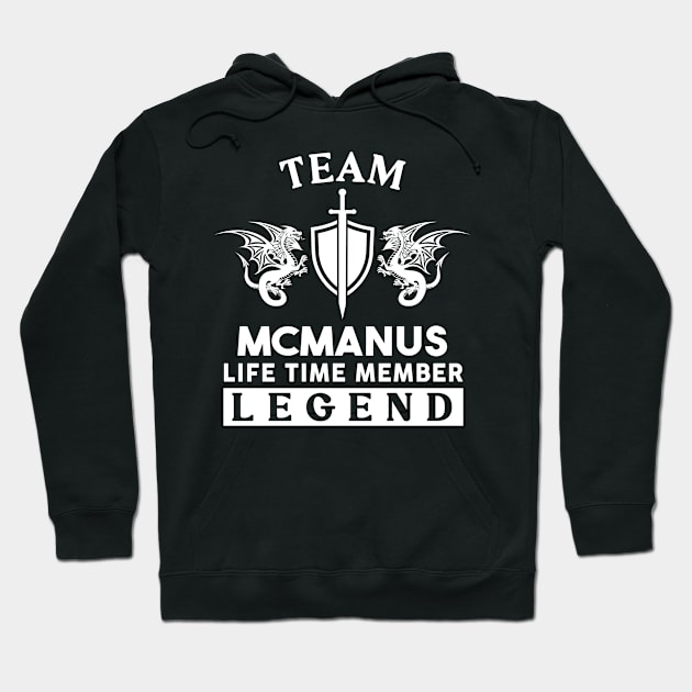 Mcmanus Name T Shirt - Mcmanus Life Time Member Legend Gift Item Tee Hoodie by unendurableslemp118